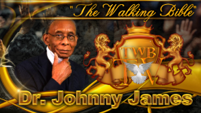 Dr. Johnny James "The Walking Bible" TV