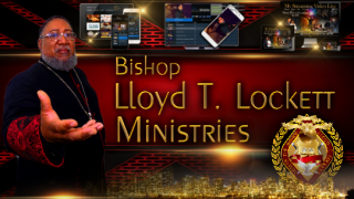 Bishop Lloyd T. Lockett Ministries