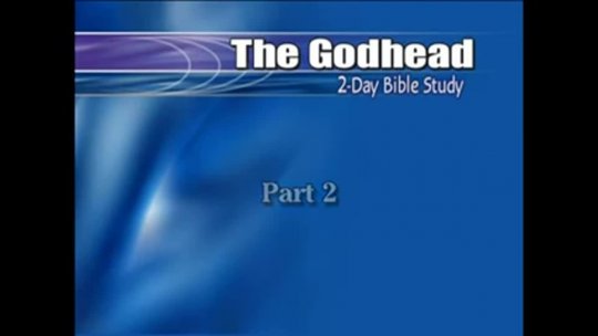 The Godhead (Part 2) The King, the First, and the Last