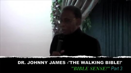 Johnny James  The Walking Bible! Part 3