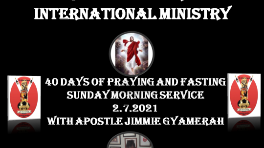 40 DAYS OF PRAYING AND FASTING