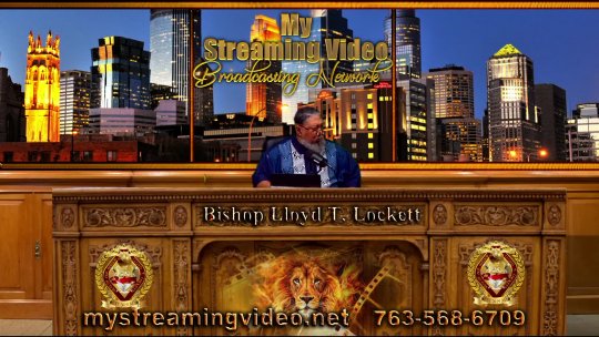 Matt 5: 3-13 Blessings from God. Live Now! With your host Bishop Lloyd T. Lockett. My Streaming Video Broadcasting Network is a kingdom-driven broadcasting network that is dedicated to family-friendly, spirit-filled, and faith-based television
