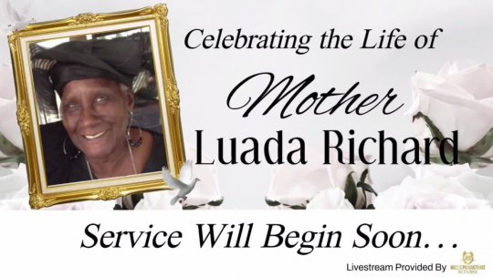 Celebration of Life for Mother Luada Richard
