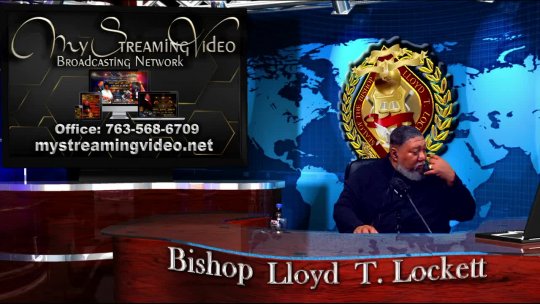 Live Now! With your host Bishop Lloyd T. Lockett 11