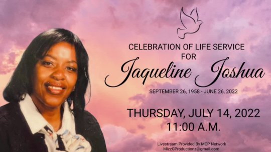 Celebration of Life for Jacqueline Joshua