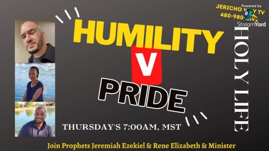 THE HOLY LIFE - HUMILITY VS PRIDE