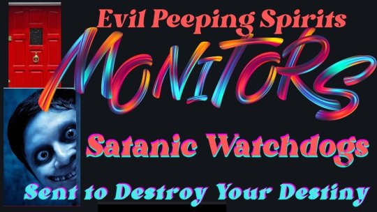 Monitors That Watch You  7/8/23