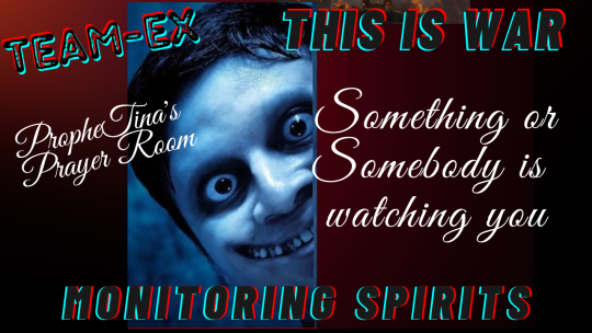 25 MORE ON MOITORING SPIRITS  82323
