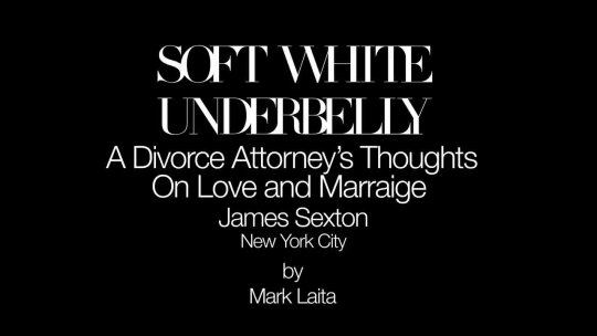 A Divorce Attorney's Thoughts On Love and Marriage James Sexton