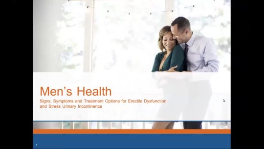 Men's Health  Signs, Symptoms & Treatment for Erectile Dysfunction & Stress Urinary Incontinence