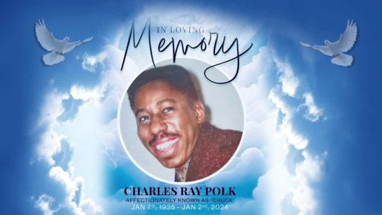 Celebration of Life - Charles Polk