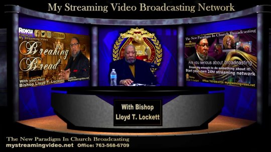 RESTORATION PRAYER #3 with Bishop Lloyd T. Lockett   Mar 21, 2024 Broadcast: Breaking Bread. 