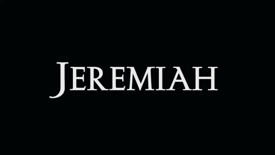 The Movie of Jeremiah