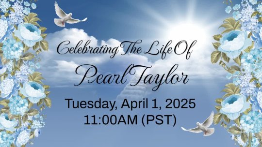 Celebration of Life for Pearl Taylor