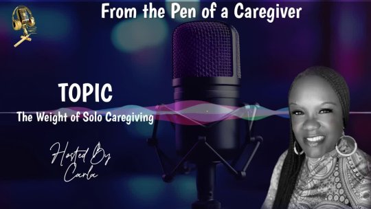 From the Pen of a Caregiver | Episode 7