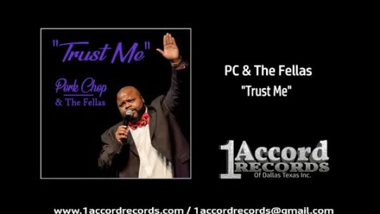 Trust Me  PC & The Fellas