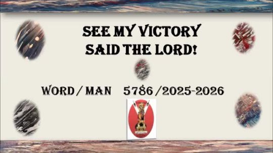 See My Victory Said the Lord