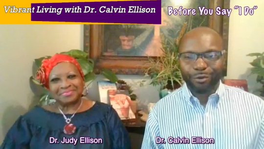 Dr Calvin Ellison Before You Say “I Do”